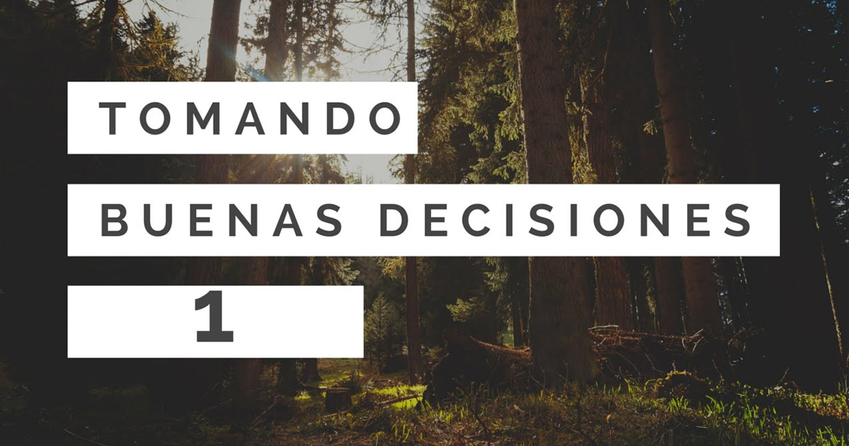 Tres Cada Día – "Tomando Buenas Decisiones 1"